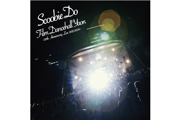 live dvd『FILM DANCEHALL YAON』