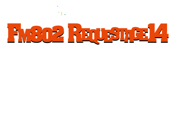FM802　REQUESTAGE14特集