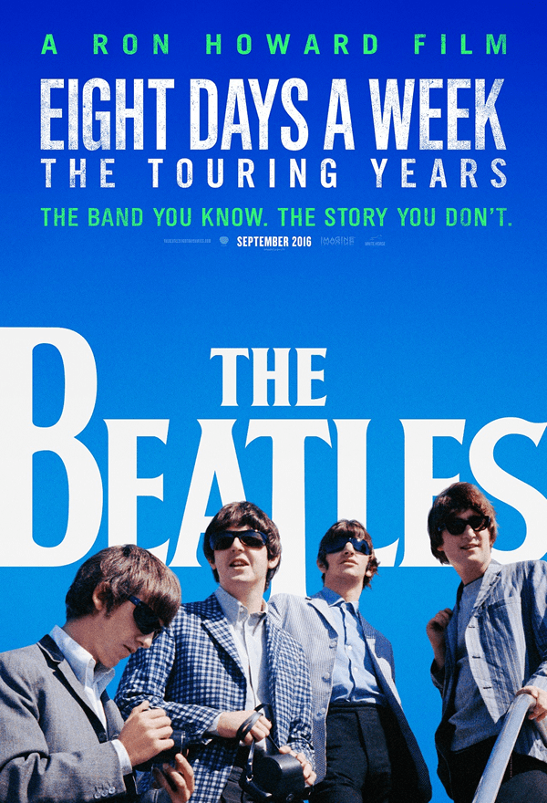 ザ・ビートルズ～EIGHT DAYS A WEEK ‐ The Touring Years