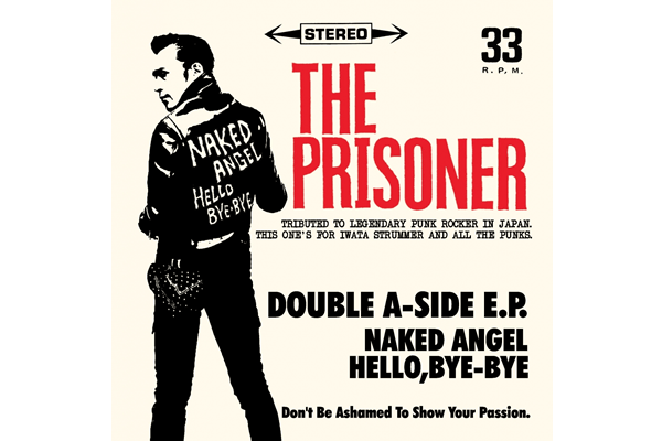 "TRIBUTE TO IWATA STRUMMER"THE PRISONER / SO-CHO PISTONS SPLIT 7'EP