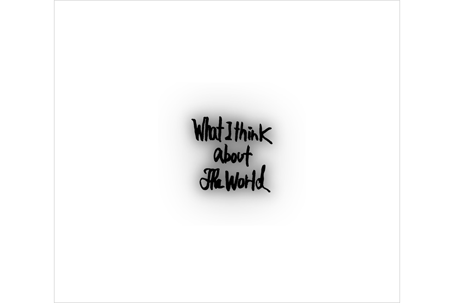 album『What I think about the world』